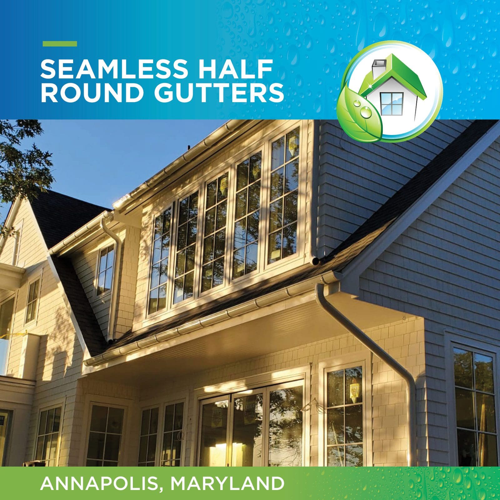 Seamless half round gutters in Annapolis Maryland
